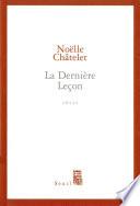 La Dernière Leçon - Prix Renaudot des lycéens 2004