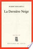 La Dernière Neige