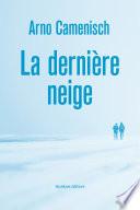 La Dernière Neige