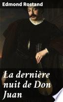 La dernière nuit de Don Juan