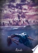 La dernière nymphe, Tome 3