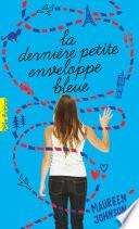 La dernière petite enveloppe bleue