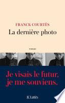 La dernière photo