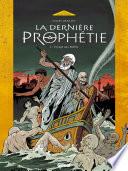 La Dernière Prophétie -