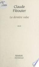 La dernière valse