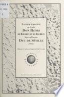 La descendance de S.A.R. Don Henri de Bourbon et de Bourbon : infant d'Espagne, duc de Séville (1936)