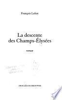 La descente des Champs-Elysées