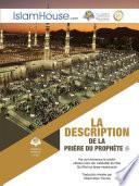 La description de la prière du Prophète
