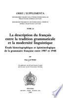 La description du français entre la tradition grammaticale et la modernité linguistique