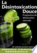 La désintoxication douce