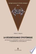 La Desobeissance Epistemique