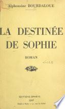 La destinée de Sophie