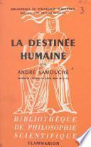 La destinée humaine