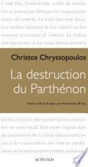 La Destruction du Parthénon