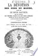 La dévotion des gens du monde révélée par le divin Sauveur...