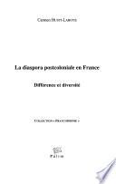 La diaspora postcoloniale en France