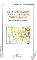 La diasporisation de la littérature post-coloniale
