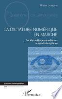 La dictature numérique en marche