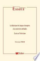 La didactique des langues étrangères à la croisée des méthodes