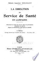 La direction du service de santé en campagne