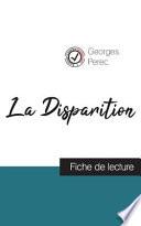 La Disparition de Georges Perec (fiche de lecture et analyse complète de l'oeuvre)
