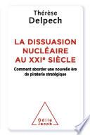 La Dissuasion nucléaire au XXIe siècle