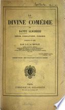 La divine comédie, tr. en vers par J.A. de Mongis