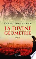 La divine géométrie