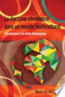 La doctrine chrétienne dans un monde multiculturel