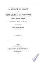 La doctrine de l'amour ou Taj-ulmuluk et Bakawali, roman de philosophie religieuse, par Nihal Chand de Dehli, trad. de l'hindoustani par Garcin de Tassy