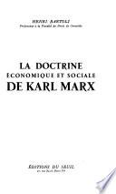 La doctrine économique et sociale de Karl Marx