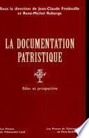 La documentation patristique