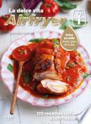 La Dolce Vita Airfryer - 120 recettes italiennes à la friteuse à air