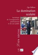 La domination scolaire