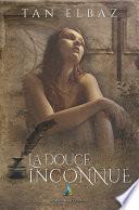 La douce inconnue | Roman lesbien, livre lesbien