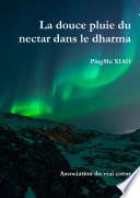 La douce pluie du nectar dans le dharma