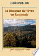 La Douceur de Vivre en Roannais