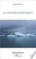 La douleur psychique