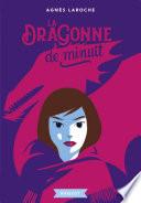 La dragonne de minuit