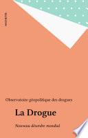 La Drogue