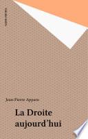 La Droite aujourd'hui