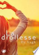 La drollesse