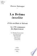 La Drôme insolite