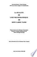 La dualité de l'oeuvre romanesque de Sony Labou Tansi