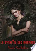 La Dynastie des Vampires