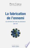 La fabrication de l'ennemi