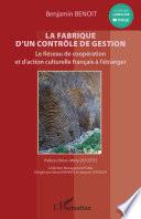 La fabrique d'un contrôle de gestion