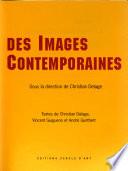 La fabrique des images contemporaines