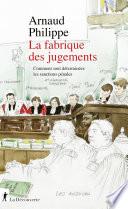 La fabrique des jugements