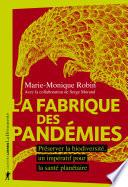 La fabrique des pandémies